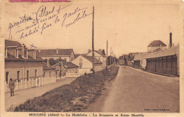 03-MOULINS- LA MADELEINE- LA BRASSERIE ET ROUTE MONTILLY - Moulins