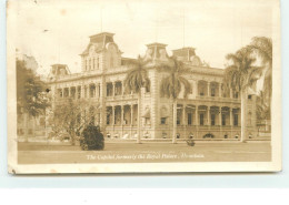 HONOLULU - The Capitol Formerly The Royal Palace - Honolulu