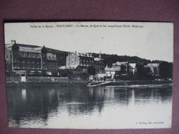 CPA BELGIQUE Série Vallée De La Meuse WAULSORT La Meuse Le Quai Et Les Magnifiques HOTELS MODERNES - Hastière