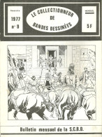 LE COLLECTIONNEUR DE BANDES DESSINEES N°9 Novembre 1977 - Altri & Non Classificati