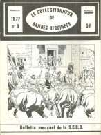 LE COLLECTIONNEUR DE BANDES DESSINEES N°9 Novembre 1977 - Otros & Sin Clasificación