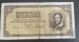 Hongrie - Hungary 1 Millio Egymillio Milpengo 1946 - Hongrie