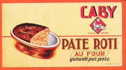 06142 / ⭐ ◉ CABY Pate Roti Au Four Garanti Pur Porc Imprimerie JOMBART Asnières Buvard  Dim 18,5x10 - Alimentaire