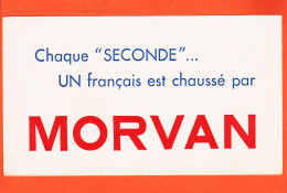 06220 / Chaussures MORVAN Chaque Seconde Un Français Est Chaussé Par MORVAN Buvard-Blotter - Schuhe