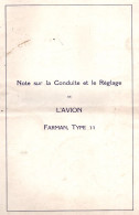 AVION FARMAN TYPE 11 BIPLAN NOTE SUR LA CONDUITE ET REGLAGE AVIATION - Vliegtuig