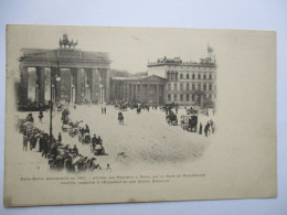Cpa..Allemagne..course D'automobiles Paris-Berlin 1901..arrivée Des Touristes A Berlin Par La Porte De Brandebourg - Rally