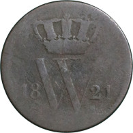 Willem I (1815-1840), 1 Cent 1821 B (Schulman 338) – Fr / Zeldzaam, Oplage 113.132 Stuks - Otros & Sin Clasificación