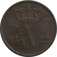 Willem I (1815-1840), 1 Cent 1822 U (Schulman 326) – Fr+ / Medailleslag - Andere & Zonder Classificatie