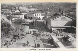 Algérie )  TEBESSA  -  Place Du Marché - Tébessa