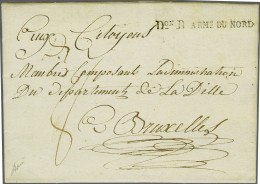 Cover 1795, Don B ARME DU NORD Pracht Afdruk In Zwart Op Vouwbrief Den Haag 11-3-1796 Naar Brussel, Port 8 Déc. Potloodk - ...-1852 Precursores