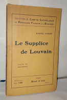 Le Supplice De Louvain - Ohne Zuordnung