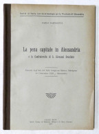 Carlo Parnisetti - La Pena Capitale In Alessandria - 1927 - Other & Unclassified