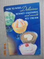 How To Make Delicious Rennet Custards And Smooth Ice Cream - Junket Folks At Chr. Hansen's Laboratory, Inc. 1936 - Américaine