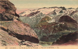 FRANCE - Luchon - La Brêche Au Port De Venasque - Vue Sur La Maladetta - Carte Postale Ancienne - Luchon