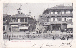 4812257Port Said, Rue Du Commerce. – 1904. (see Corners, See Sides) - Port Said