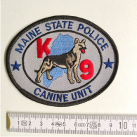 ECUSSON POLICE GENDARMERIE PATCH BADGE CANINE K9 -MAINE STATE POLICE CANINE UNIT - Policia