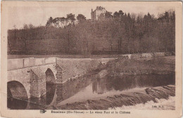 BESSINES  LE VIEUX PONT ET LE CHATEAU - Bessines Sur Gartempe