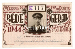 Passe Rede Geral Empregado * Companhia Carris De Ferro Do Porto * 1944 * 2º Semestre * Portugal Tramway Season Ticket - Europe