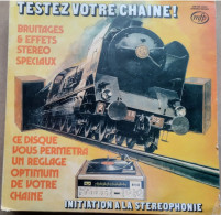 TESTEZ VOTRE CHAINE  Bruitages Et Effets Stéréo Spéciaux    MFT 2M 026 13302  (CM2) - Autres & Non Classés