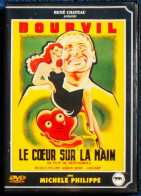 Le Cœur Sur La Main - BOURVIL - Robert Berri - Michèle Philippe  . - Komedie