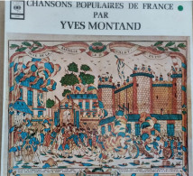 YVES MONTAND  Chansons Populaires De France    CBS 63445  (CM2) - Other - French Music