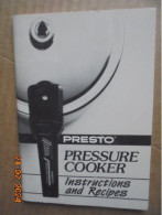 Presto Pressure Cooker: Instructions And Recipes Form 49-490G - American (US)