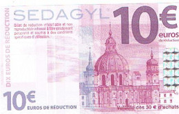 BILLET De 10€  En Fac-similé En Billet De Réduction Sur Achat  SEDAGYL à ROUBAIX  (822) - 10 Euro
