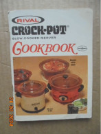 Rival Crock Pot Slow Cooker / Server Cookbook - Rival Manufacturing Company 1979 - Americana