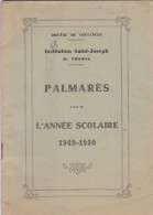 Diocèse COUTANCES-50--Ecole St Joseph VILLEDIEU LES POELES-Palmarès Année Scolaire 1949-5..32 Pages Format 15.5cm X 23cm - Diploma's En Schoolrapporten