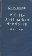 Kohl-Briefmarken-Handbuch, 11. Auflage Band I Afghanistan - Deutsches Reich. H/B - Handboeken