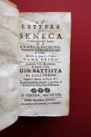 Le Lettere Di Seneca A. Nicolosi Presso Girolamo Albrizzi 1708-11 Tomo I E II - Ohne Zuordnung