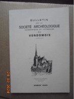 Bulletin De La Societe Archeologique Scientifique Et Litteraire Du Vendomois - Annee 1980 - Centre - Val De Loire