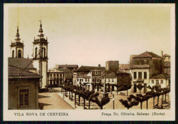 VILA NOVA DE CERVEIRA - Praça Dr. Oliveira Salazar. ( Norte) ( Ed. Da  Casa Segadãis)  Carte Postale - Viana Do Castelo