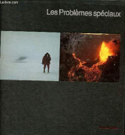 Les Problèmes Spéciaux - Nouvelle édition - Collection Life La Photographie. - Les Rédacteurs Des éditions Time-life - 1 - Fotografie