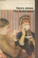 The Bostonians - "Penguin Modern Classics" - James Henry - 1983 - Sprachwissenschaften