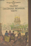 Childhood, Boyhood, Youth - "Penguin Classics" - Tolstoy - 1972 - Linguistique
