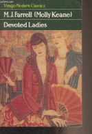 Devoted Ladies - "Virago Modern Classics" N°138 - Farrell M.J. - 1984 - Taalkunde