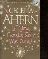 If You Could See Me Now - Cecelia Ahern - 2005 - Sprachwissenschaften