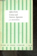 Milton : Comus And Samson Agonistes - BROADBENT J.B. - 1967 - Sprachwissenschaften