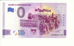 Billet Touristique  0 Euro  - MUSÉE D'ARROMANCHES - UEAG - 2023-3 - N° 460 - Andere & Zonder Classificatie