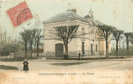 77* FONTENAY TRESSIGNY   La Mairie           RL08.0582 - Fontenay Tresigny