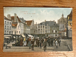 Louvain Leuven Place Du Vieux Marche 1909 En Couleur Imp Gustave Meyer Animatie - Leuven