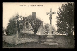 61 - ECOUCHE - LE CALVAIRE DE LA MISSION - Ecouche