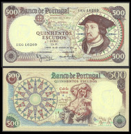 PORTUGAL 500 Escudos From1966, Ch.10, PTE, P170a(5) GEM UNC PERFECT CONDITION - Portugal