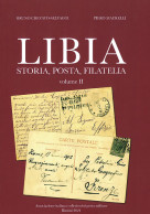 LIBIA
Storia, Posta, Filatelia
Vol.2 - Bruno Crevato-Selvaggi - Piero Macrelli - Collectors Manuals