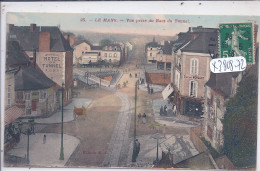 LE MANS- VUE PRISE DU HAUT DU TUNNEL- L HOTEL DU TUNNEL - Le Mans