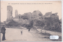 CHAMPTOCE- RUINES DU CHATEAU DE GILLES DE RETZ- DIT BARBE-BLEUE - Autres & Non Classés