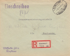 Brief Aus Konstanz 1947 Als Einschreiben Nach Karlsruhe, Gebühr Bezahlt - Briefe U. Dokumente