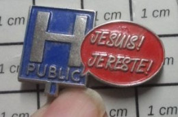 713M   Pin's Pins / Beau Et Rare / MEDICAL / HOPITAL PUBLIC JE SUIS JE RESTE - Geneeskunde