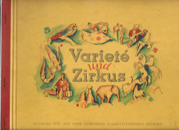 Z036 - ALBUM CARTES DE CIGARETTES - BERGMANN VARIETE UND ZIRKUS - COMPLET 200 IMAGES - Albums & Catalogues